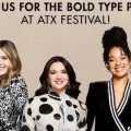 The Bold Type au ATX Festival !